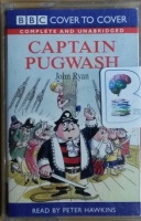Captain Pugwash written by John Ryan performed by Peter Hawkins on Cassette (Unabridged)